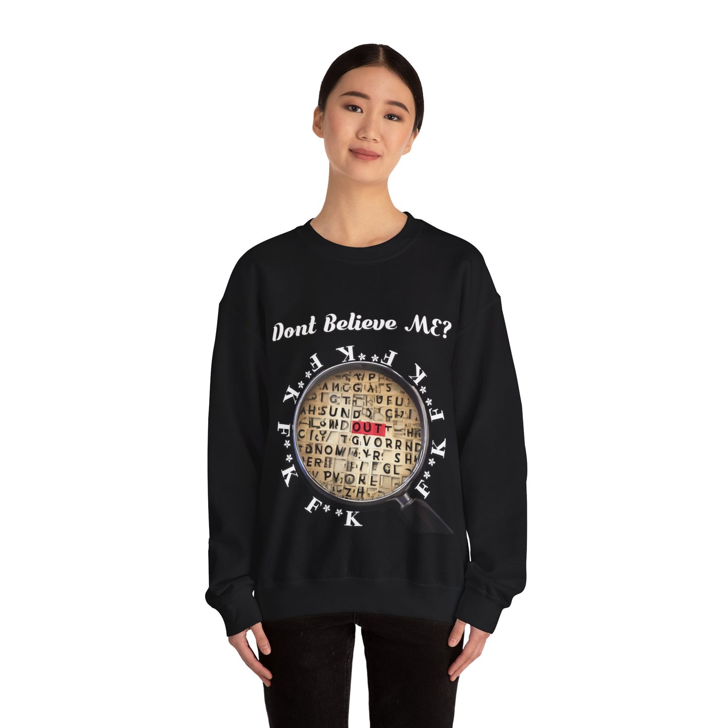 F Around Find Out Sweatshirt