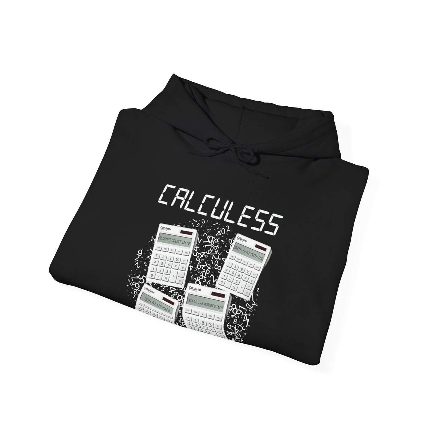 Calculess Hoodie