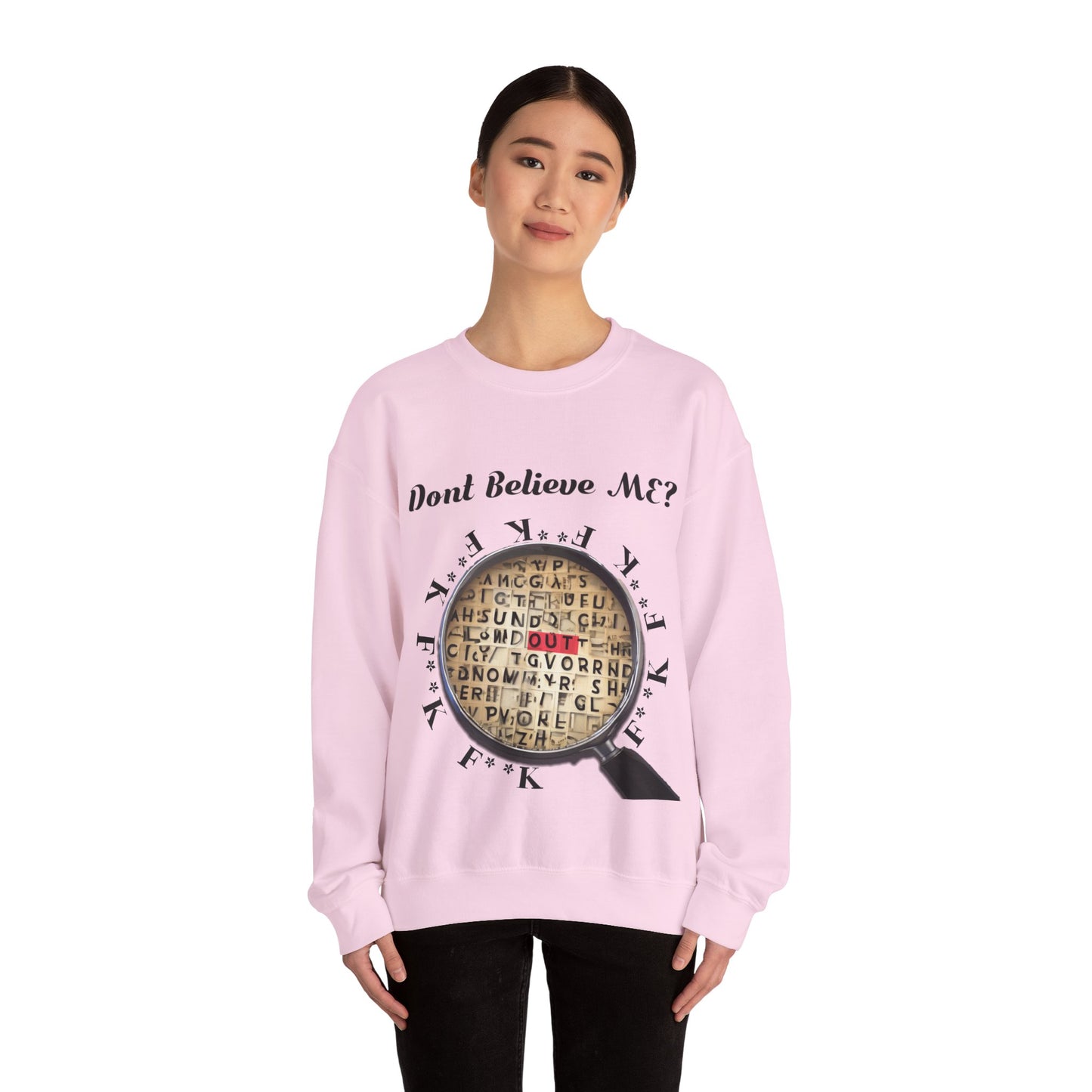 F Around Find Out Sweatshirt