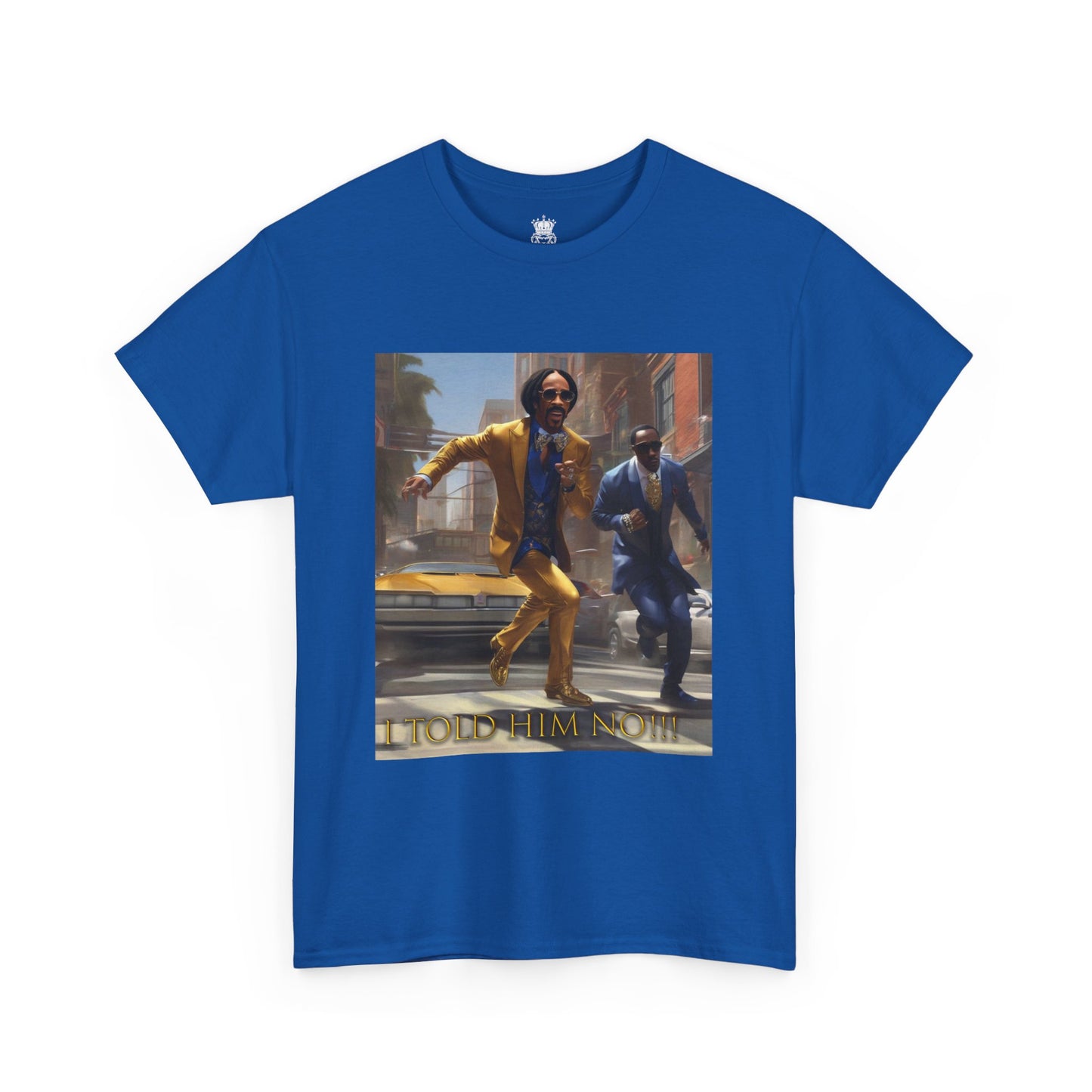 "Told Him No" Tee
