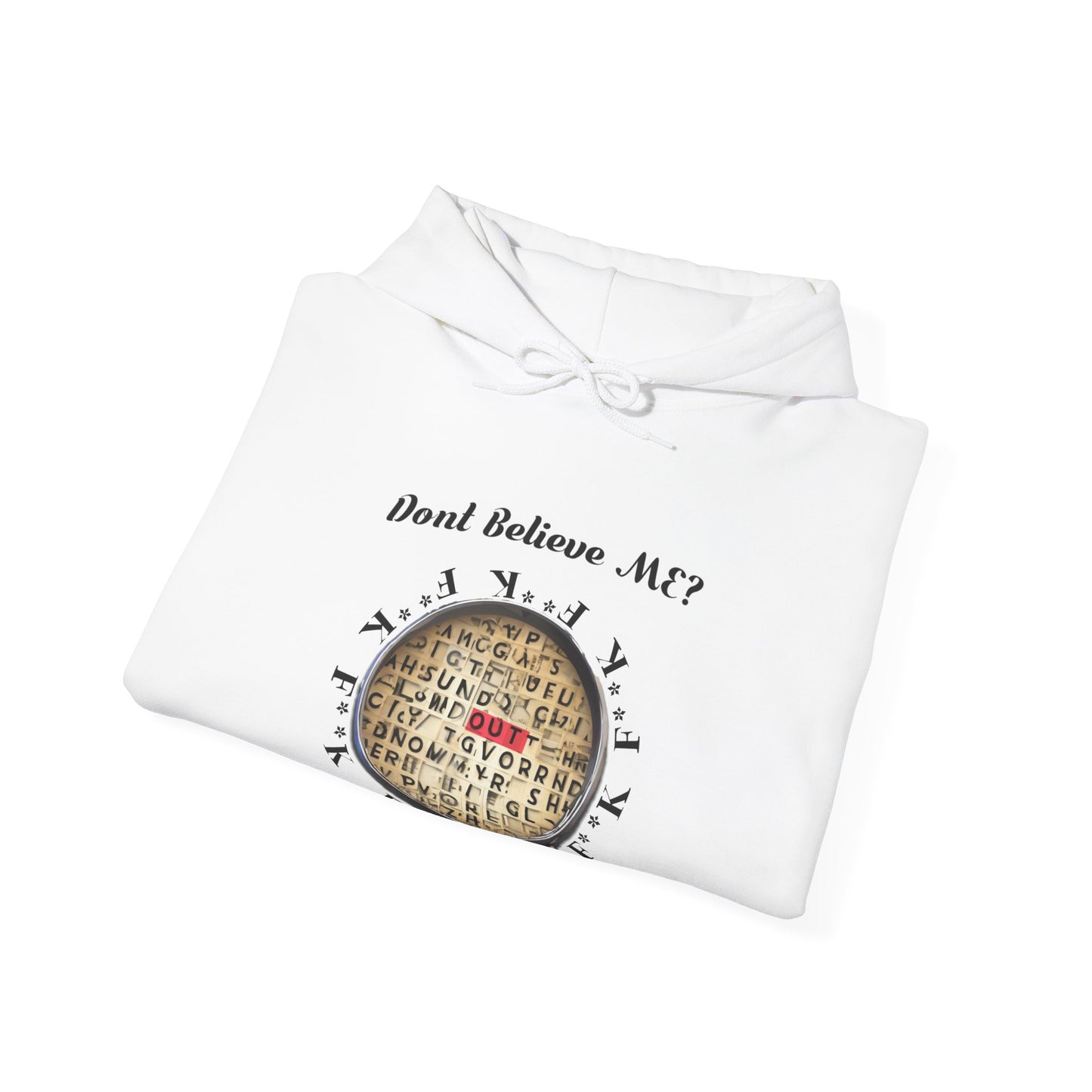 F Around Find Out Hoodie