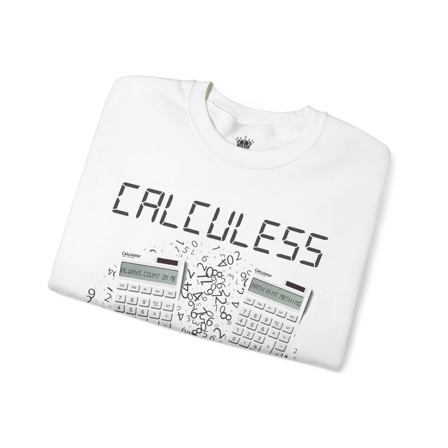 Calculess Sweatshirt