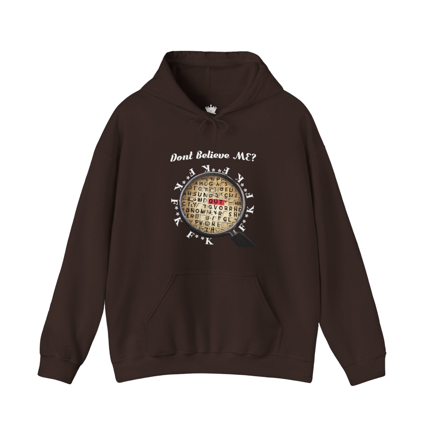 F Around Find Out Hoodie