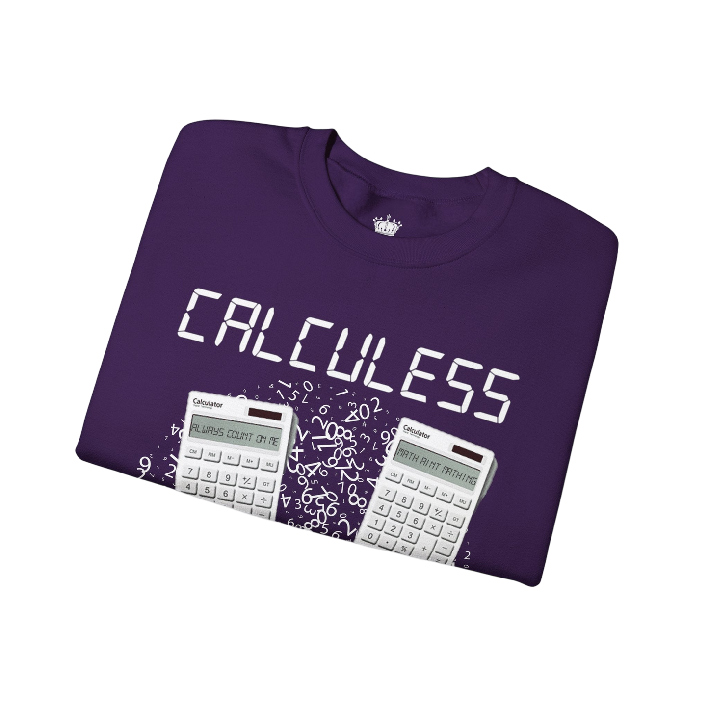 Calculess Sweatshirt