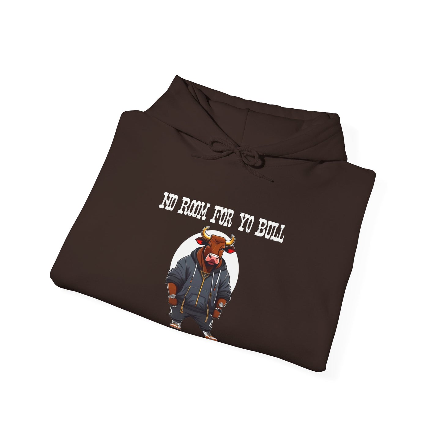 No Bull Hoodie