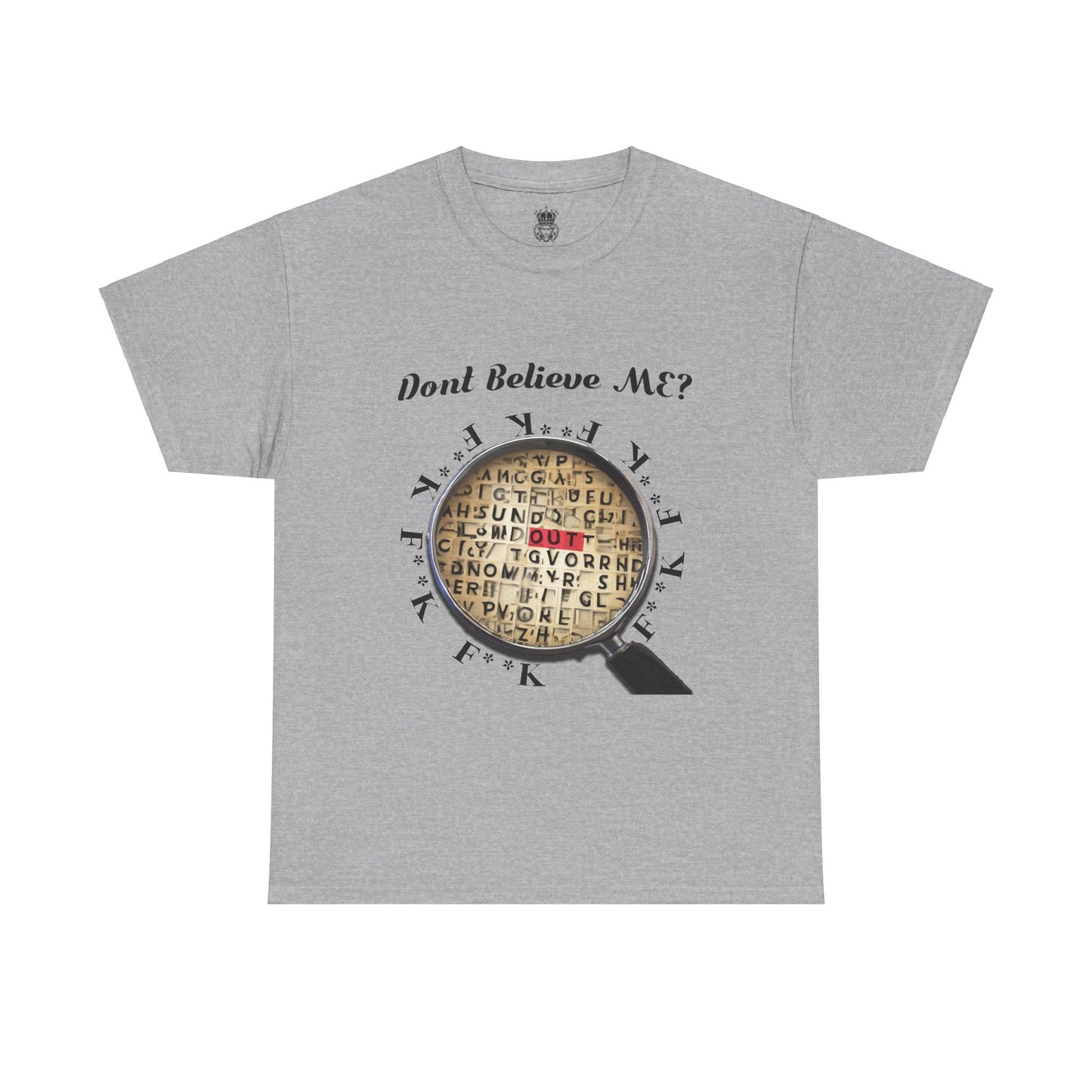 F Around Find Out Tee