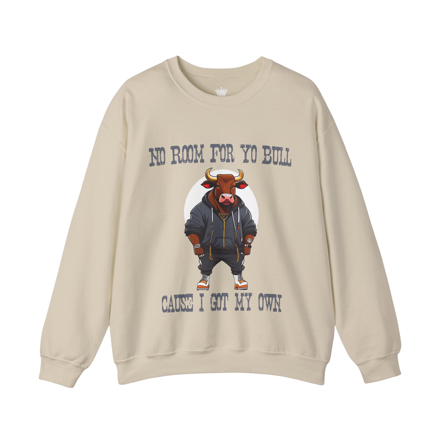 No Bull Sweatshirt