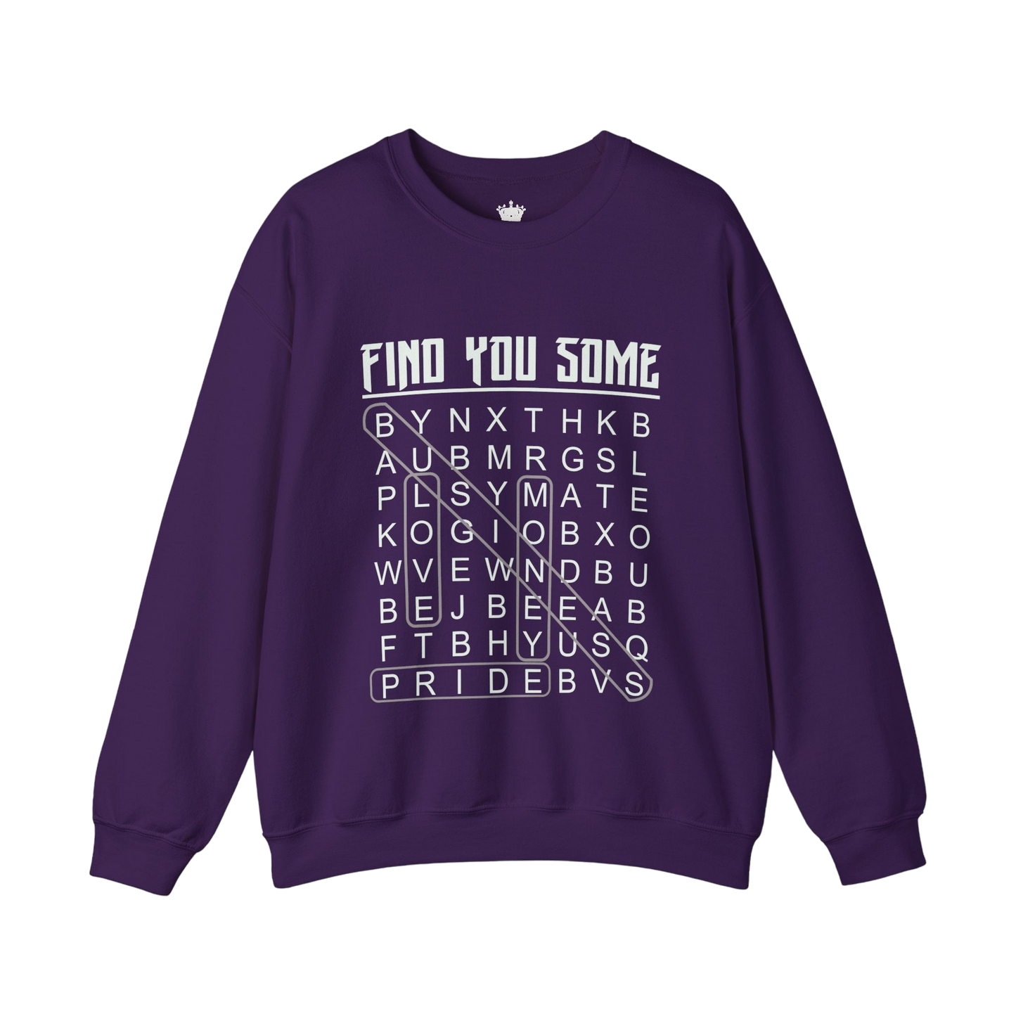 Find You Some Sweatshirt