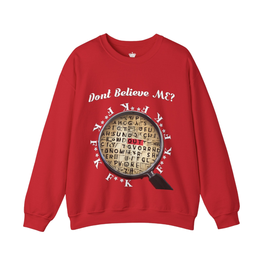 F Around Find Out Sweatshirt