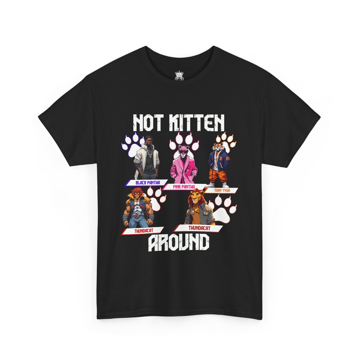 Not Kitten Tee