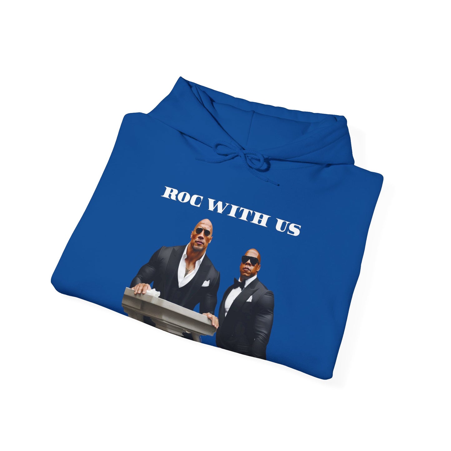 Roc With Us Hoodie