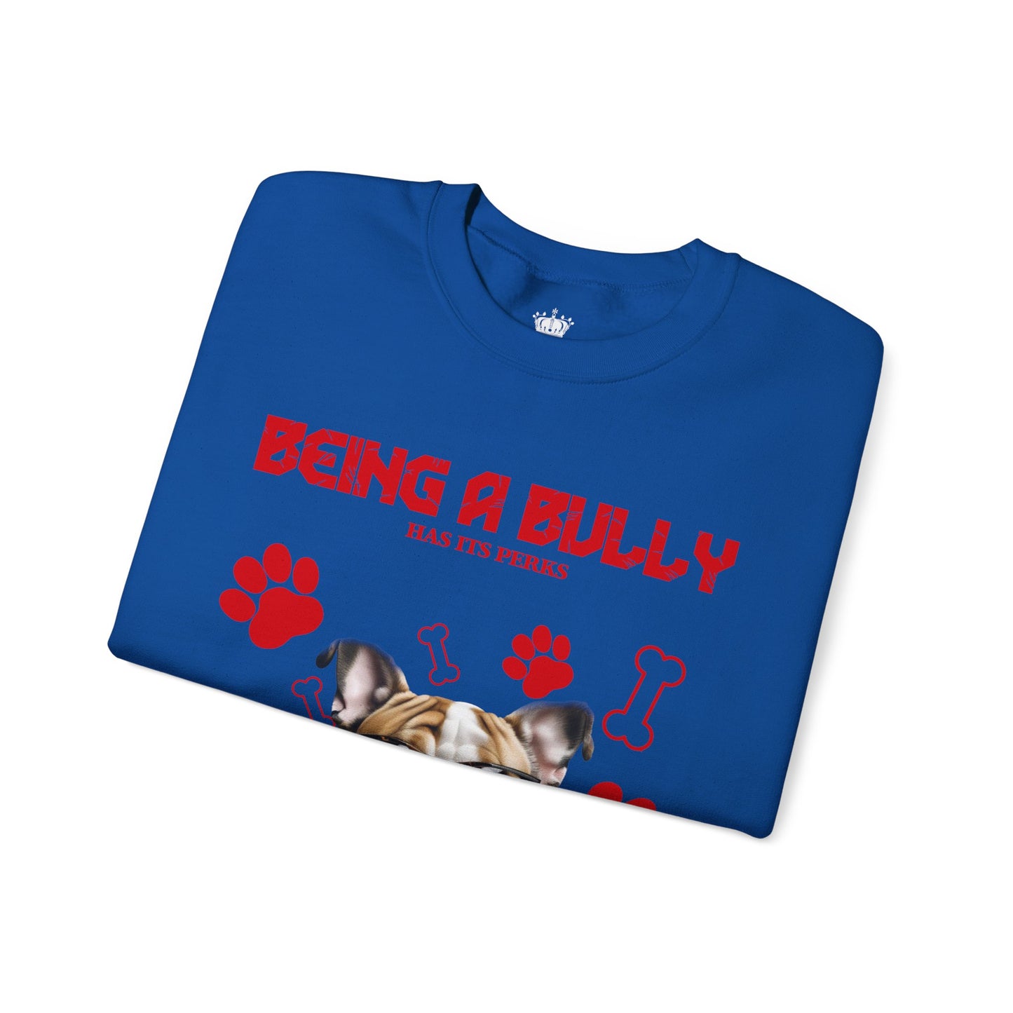 Bully Perks Sweatshirt