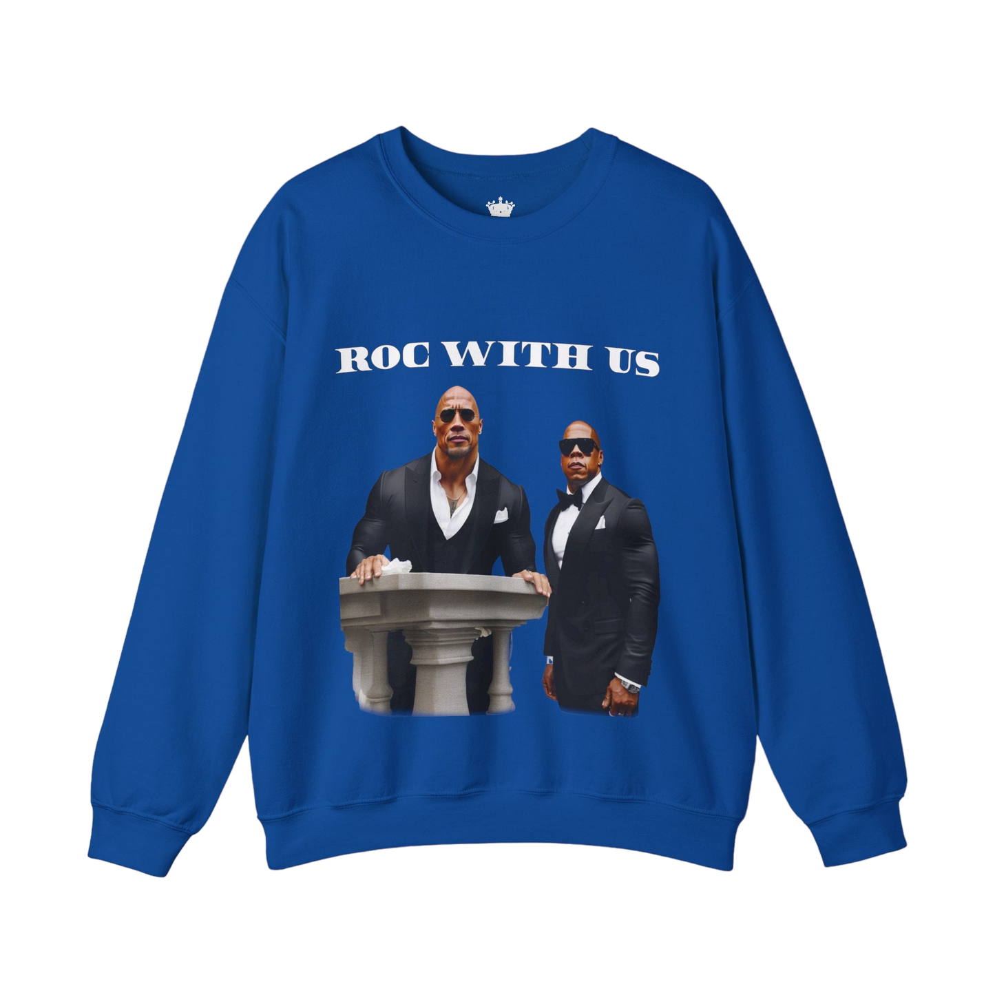 Roc With Us Sweatshirt