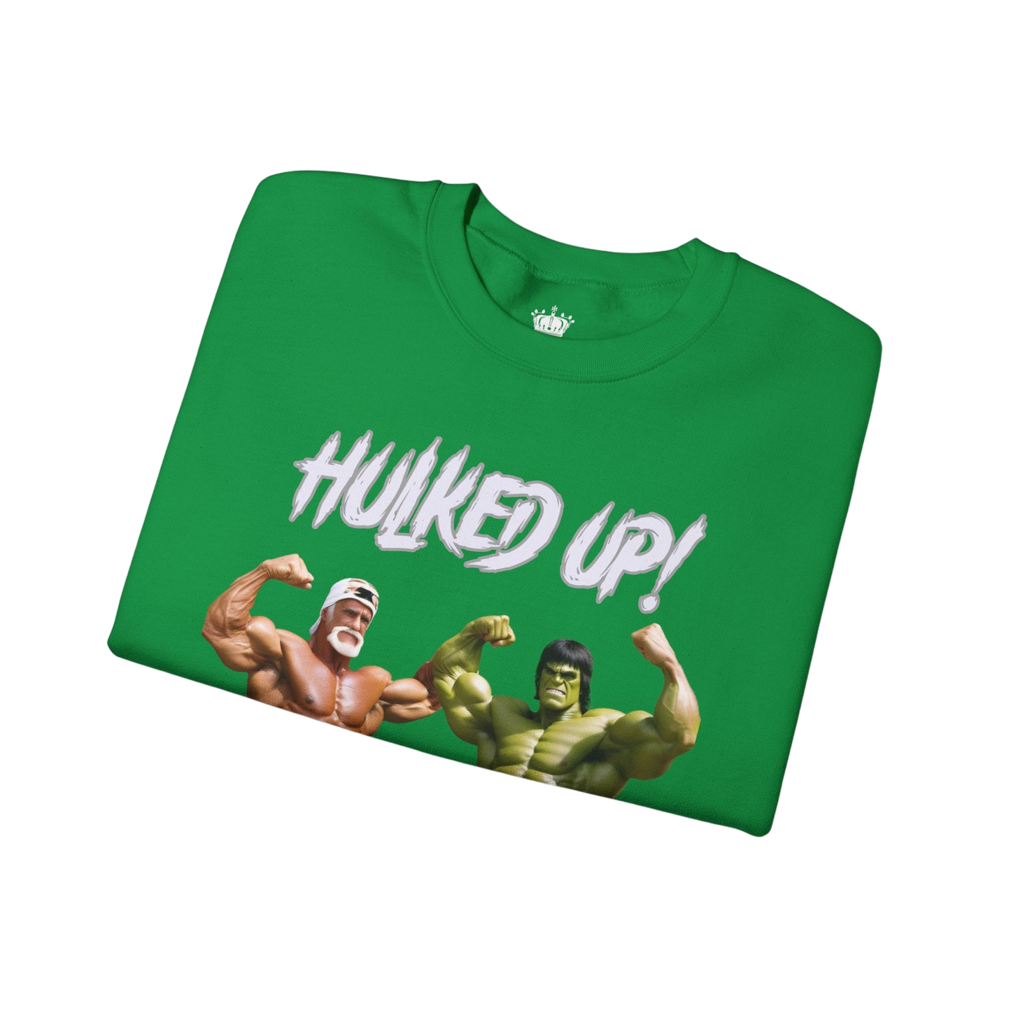 Hulked Up Sweatshirt