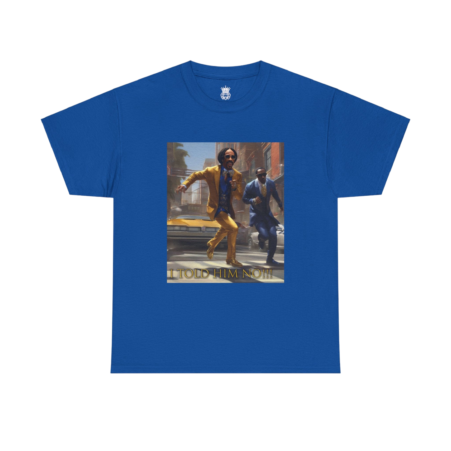 "Told Him No" Tee