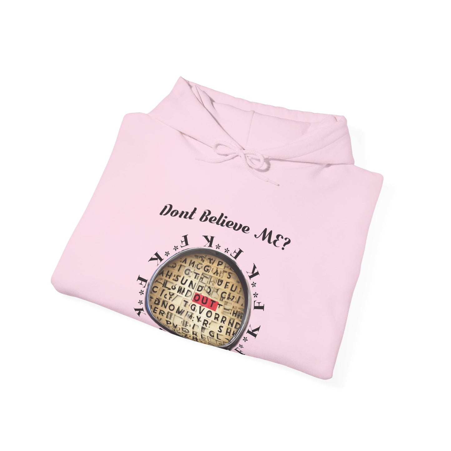 F Around Find Out Hoodie