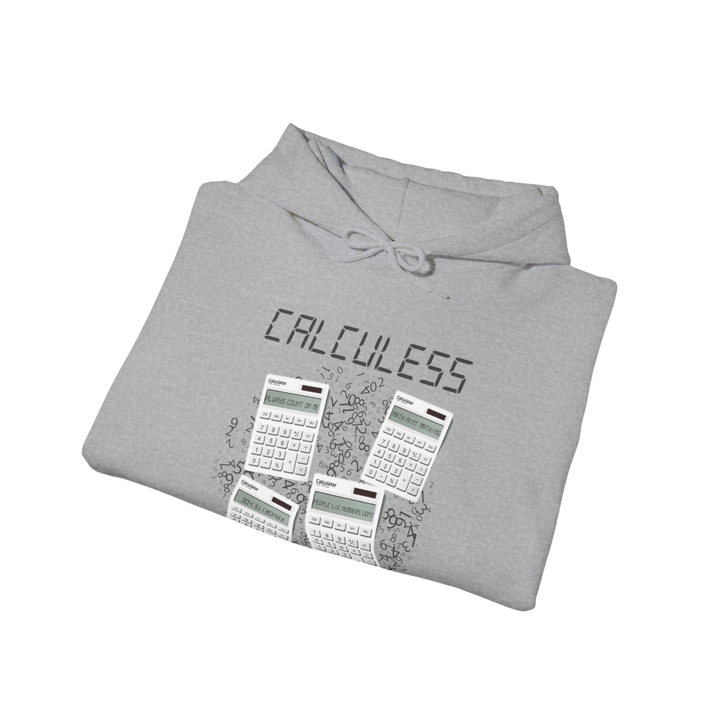Calculess Hoodie