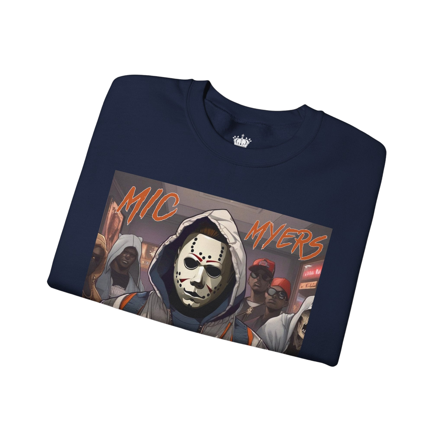 Mic Myers Sweatshirt