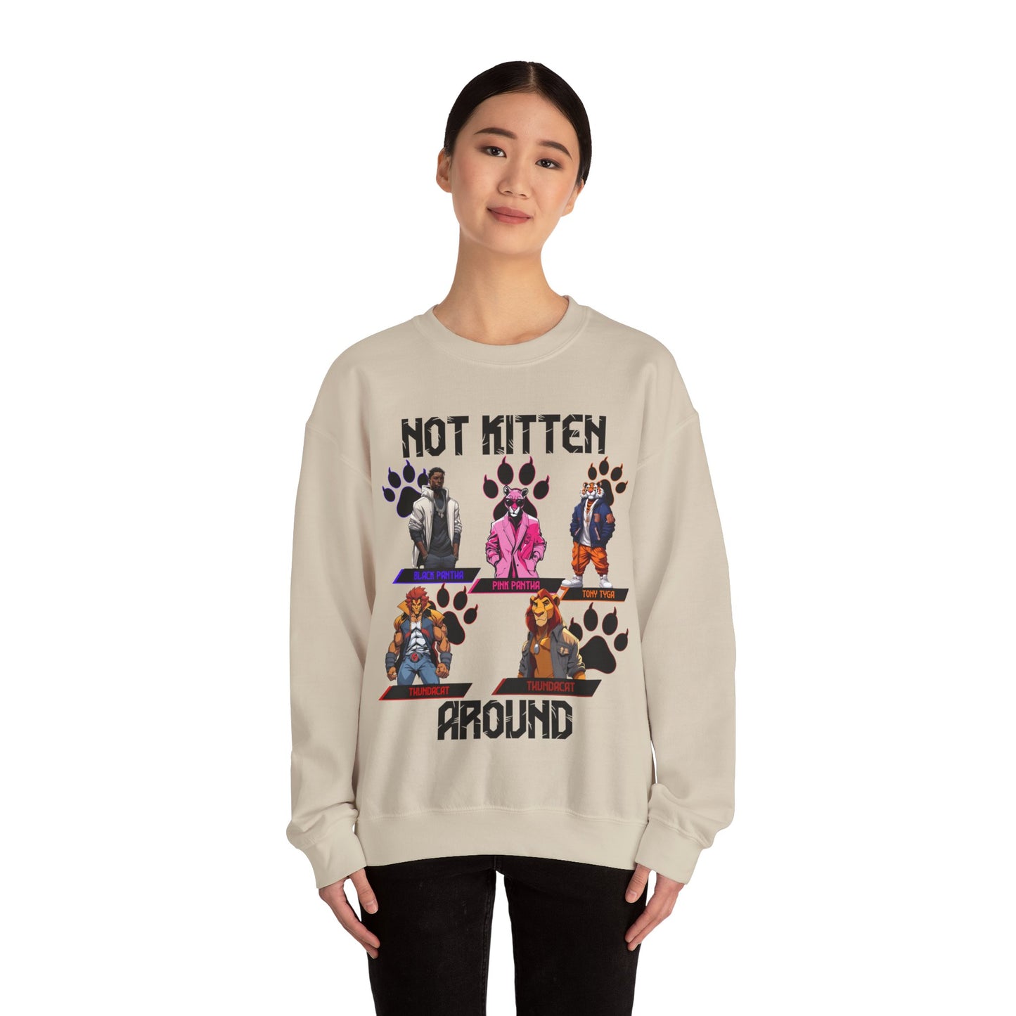 Not Kitten Sweatshirt