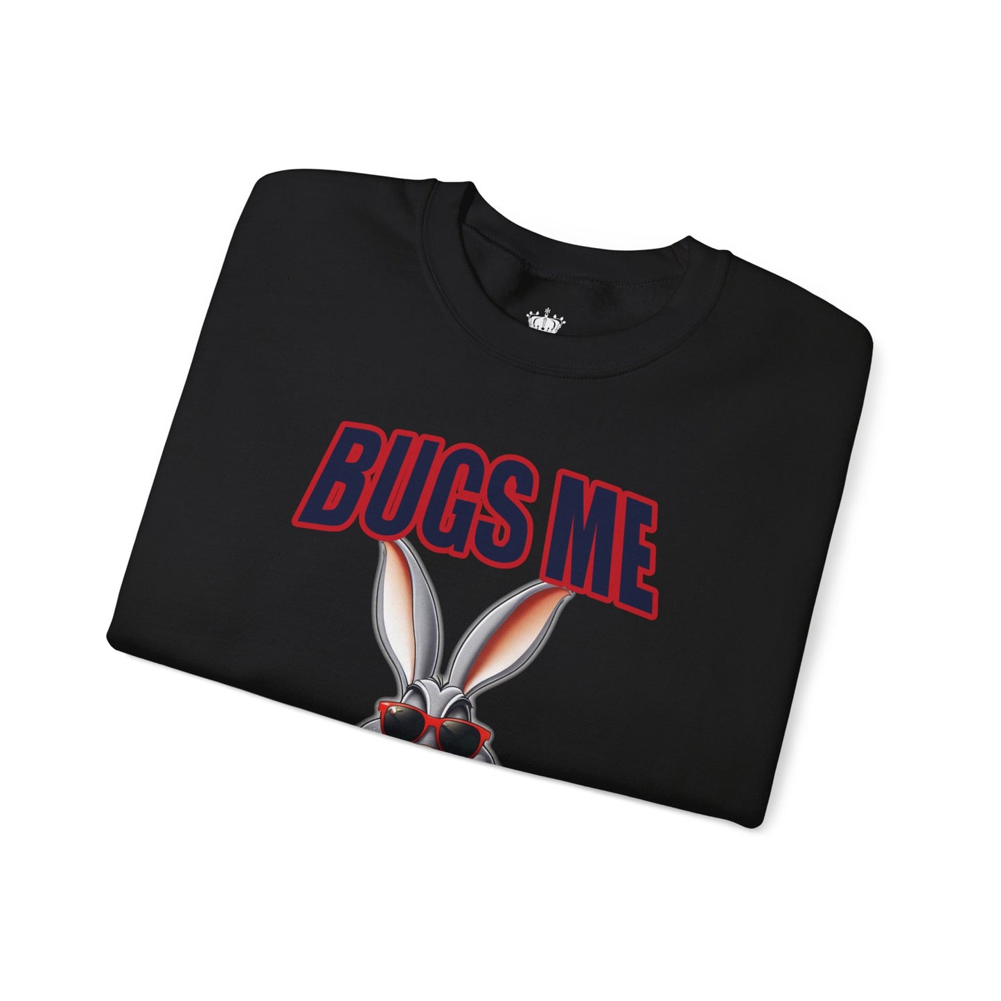 Bugs Me Sweatshirt
