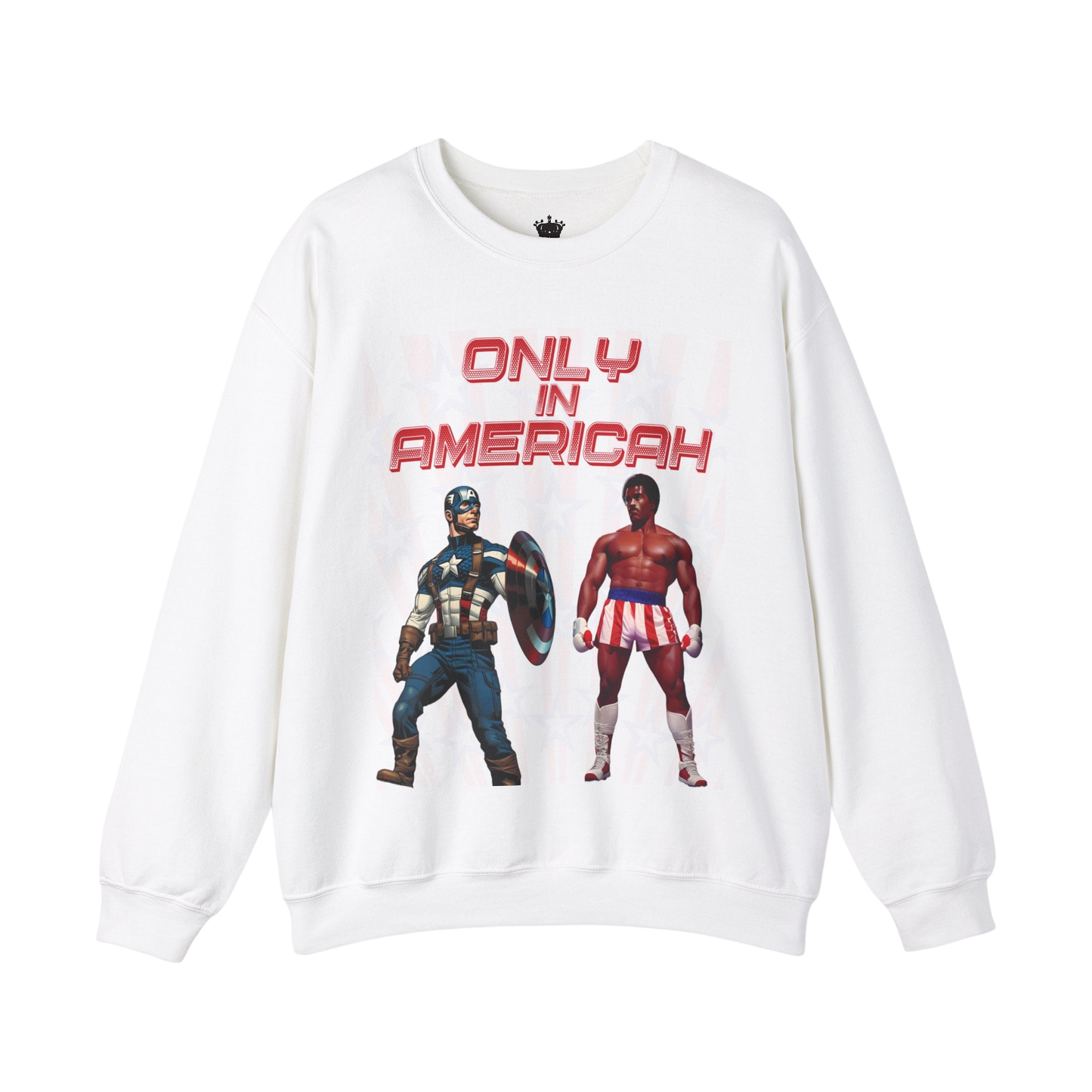 Only In Americah Sweatshirt