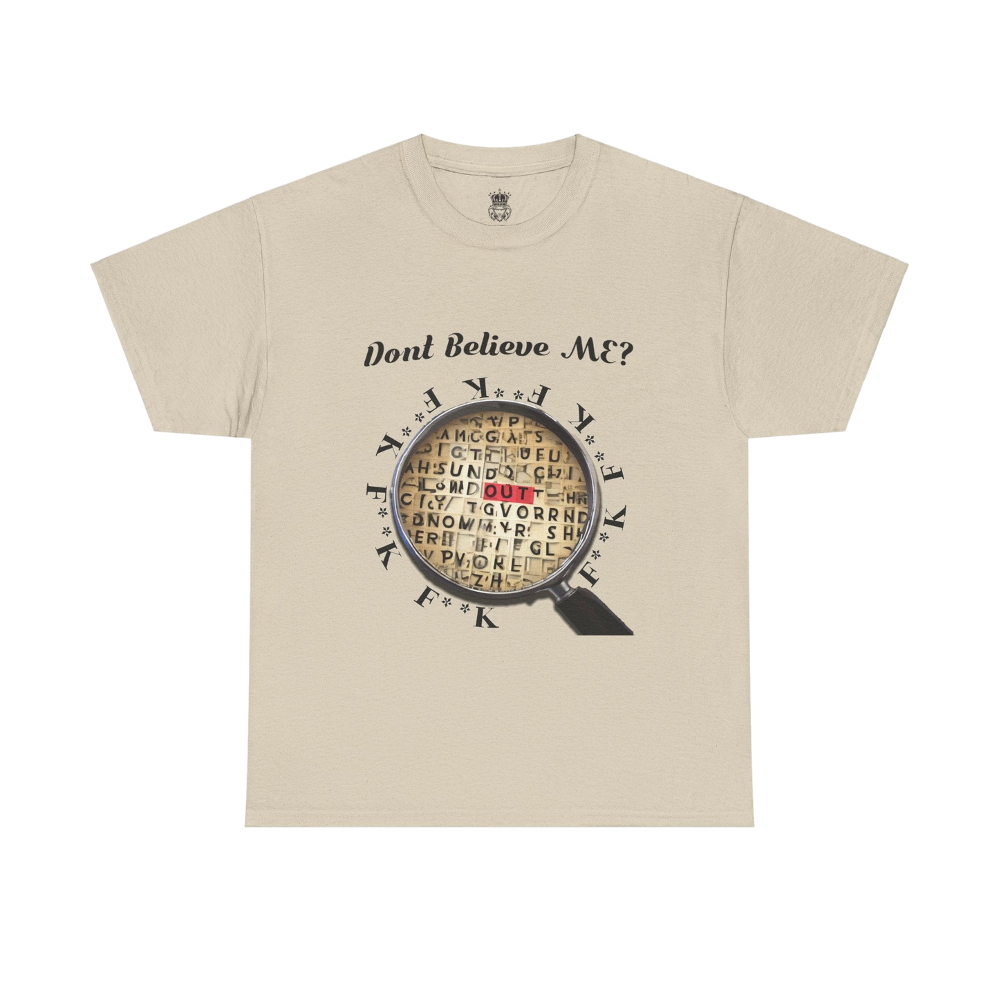 F Around Find Out Tee