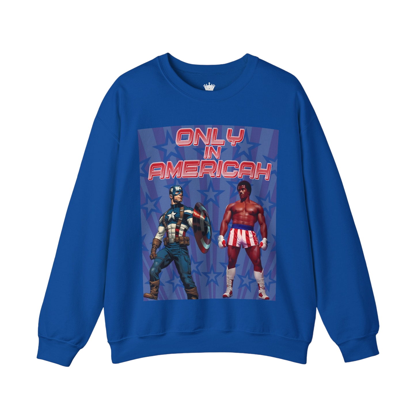 Only In Americah Sweatshirt