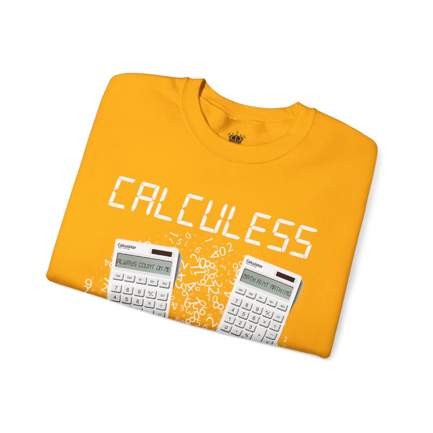 Calculess Sweatshirt