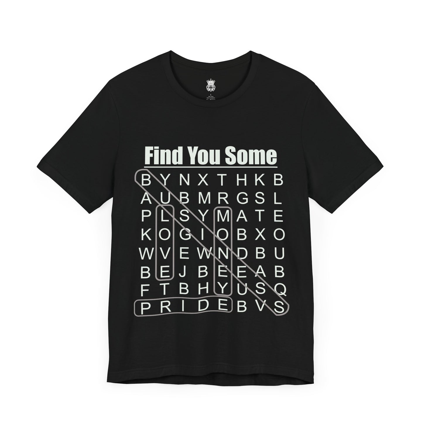 Find You Some Short Sleeve Tee