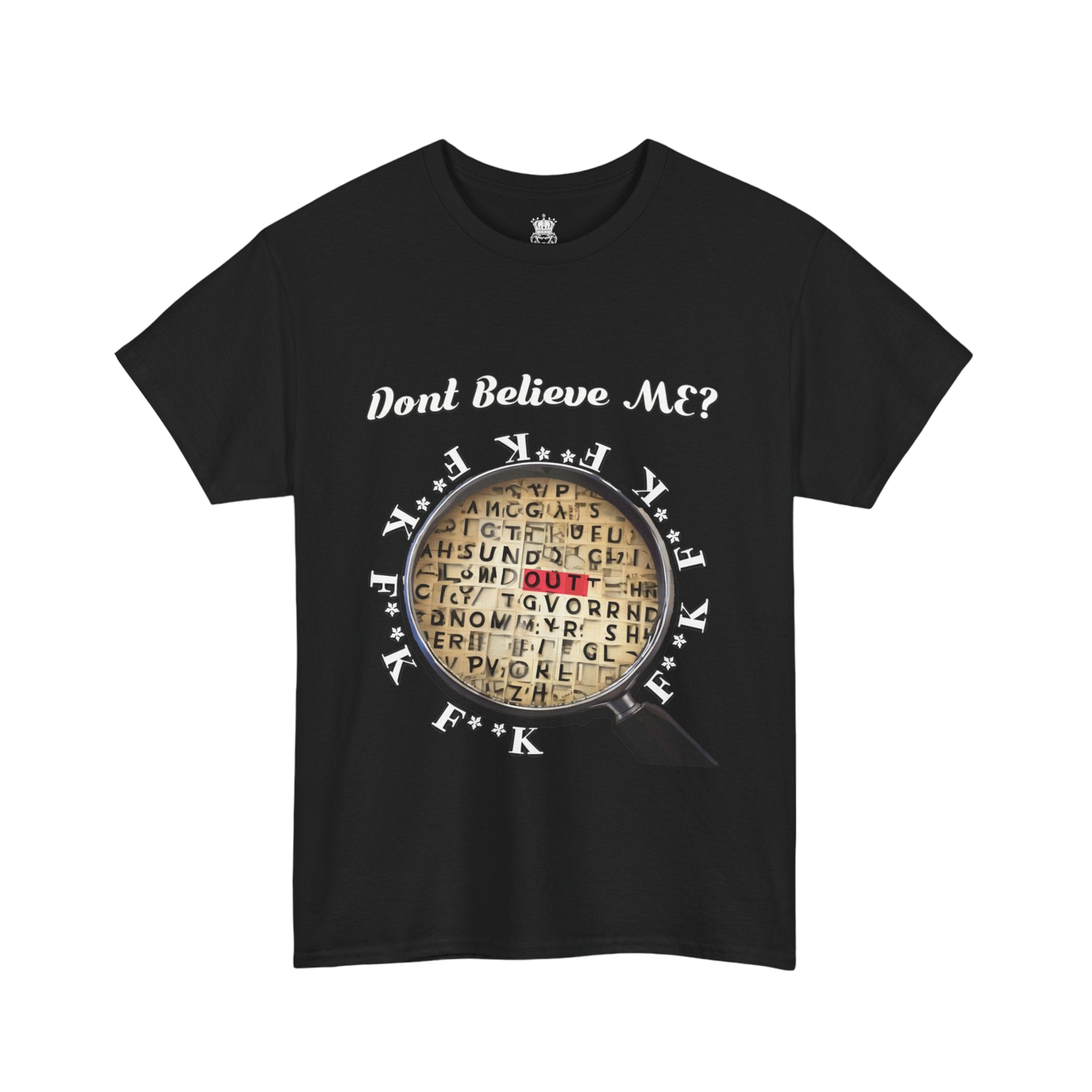 F Around Find Out Tee