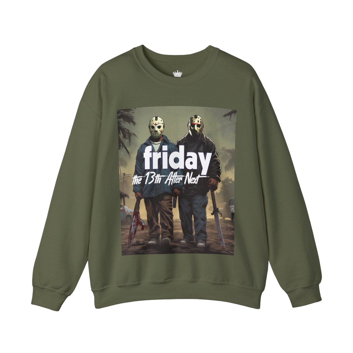 Friday 13th After Next Sweatshirt