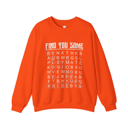 Find You Some Sweatshirt