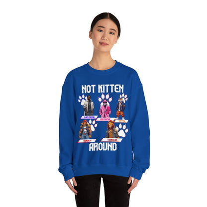 Not Kitten Sweatshirt