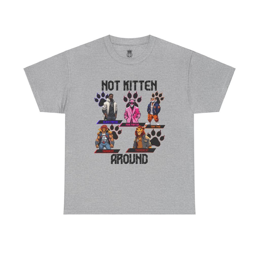 Not Kitten Tee