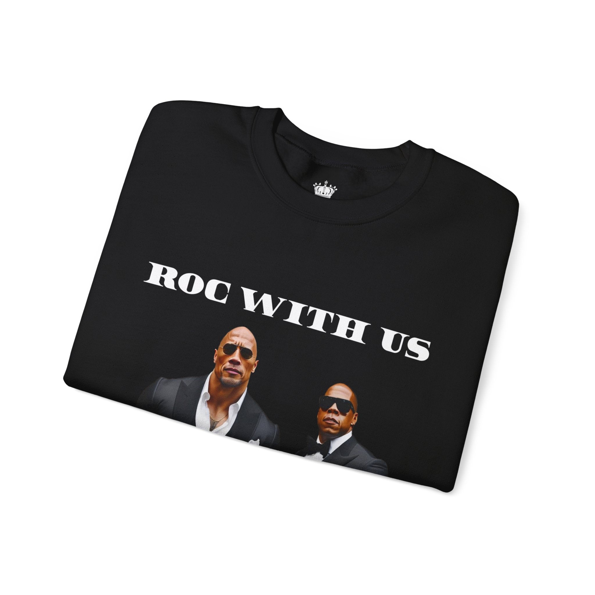 Roc With Us Sweatshirt