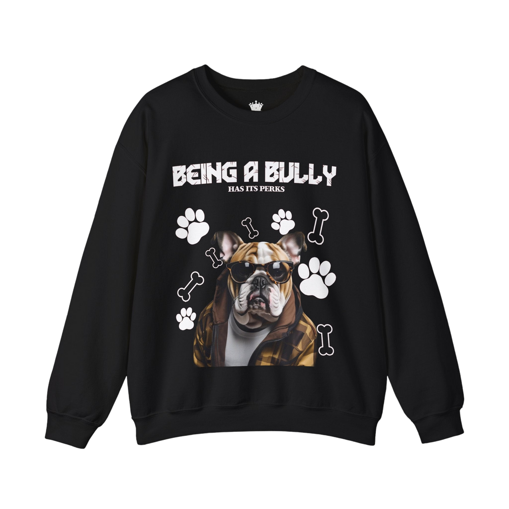 Bully Perks Sweatshirt