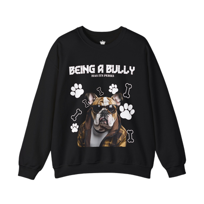 Bully Perks Sweatshirt