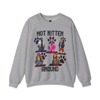 Not Kitten Sweatshirt