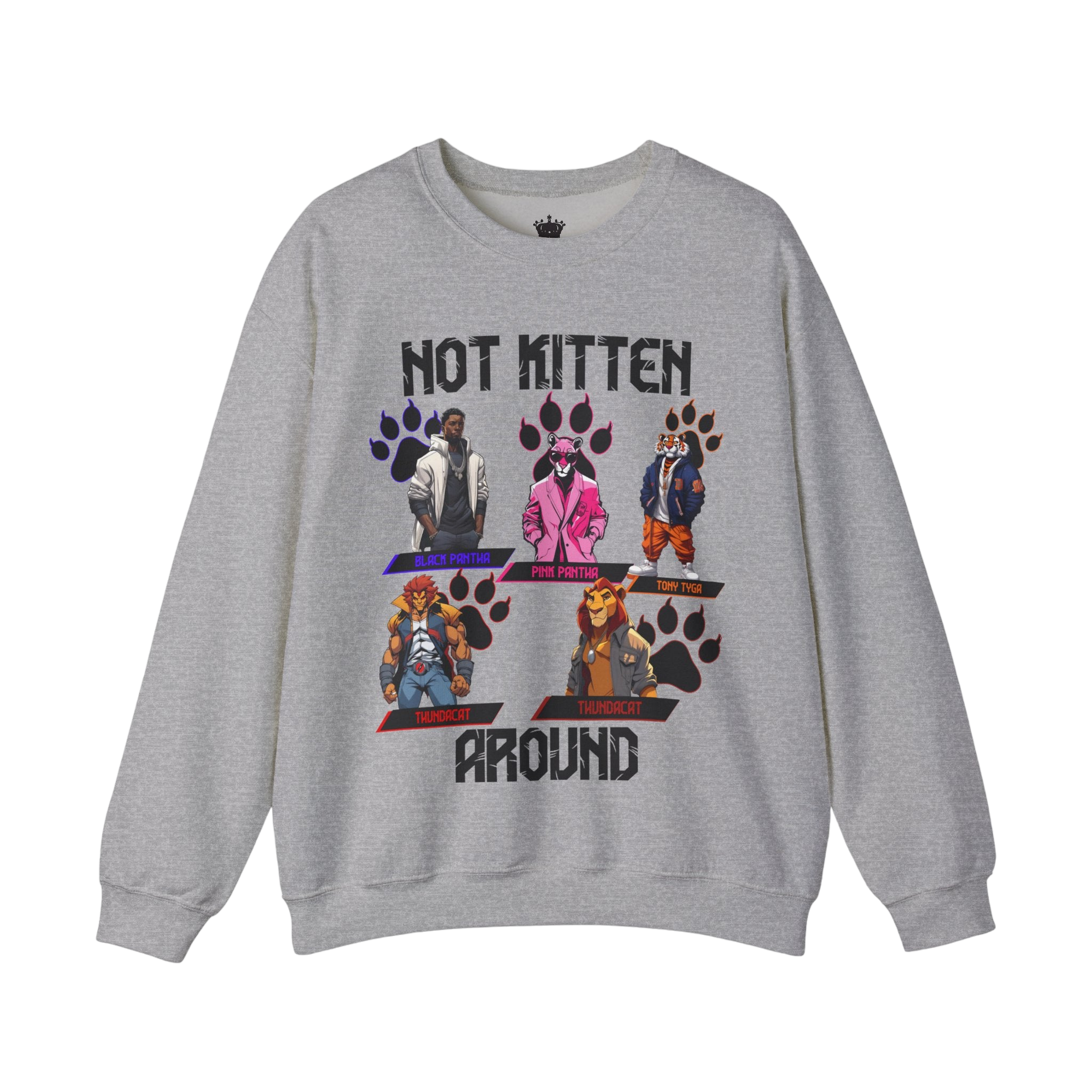 Not Kitten Sweatshirt