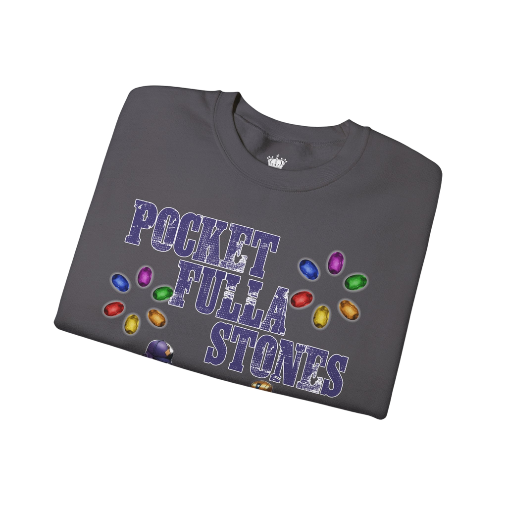 Pocket Fulla Stones Sweatshirt