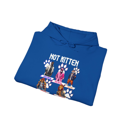 Not Kitten Hoodie