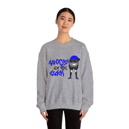 Always on the Clock Sweatshirt