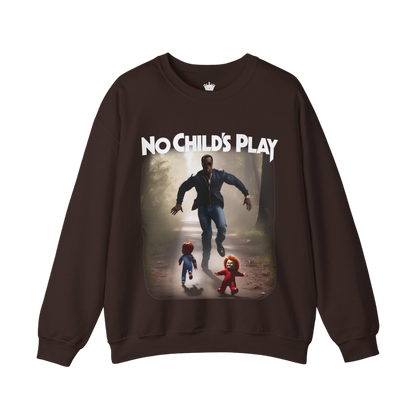 No Childs Play Sweatshirt