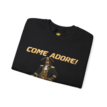 Come Adore Sweatshirt