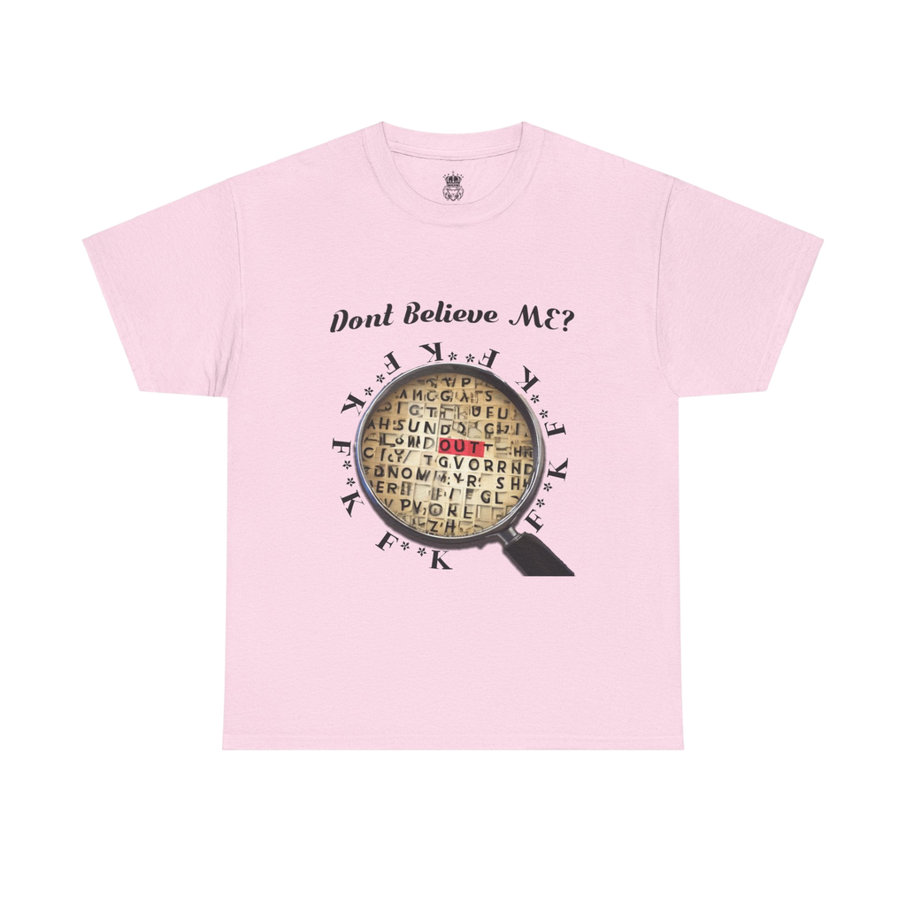 F Around Find Out Tee