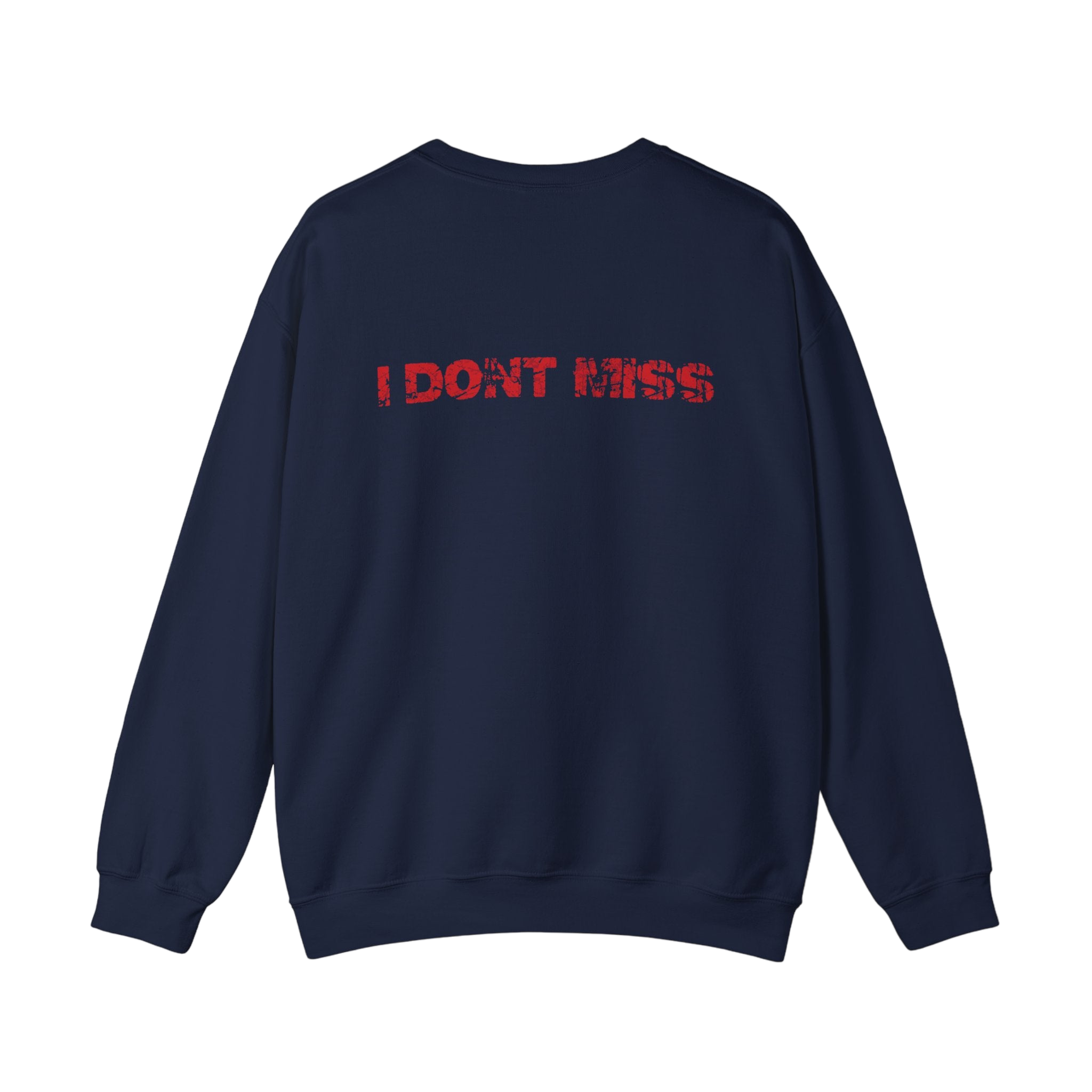 Ole Don't Miss Sweatshirt