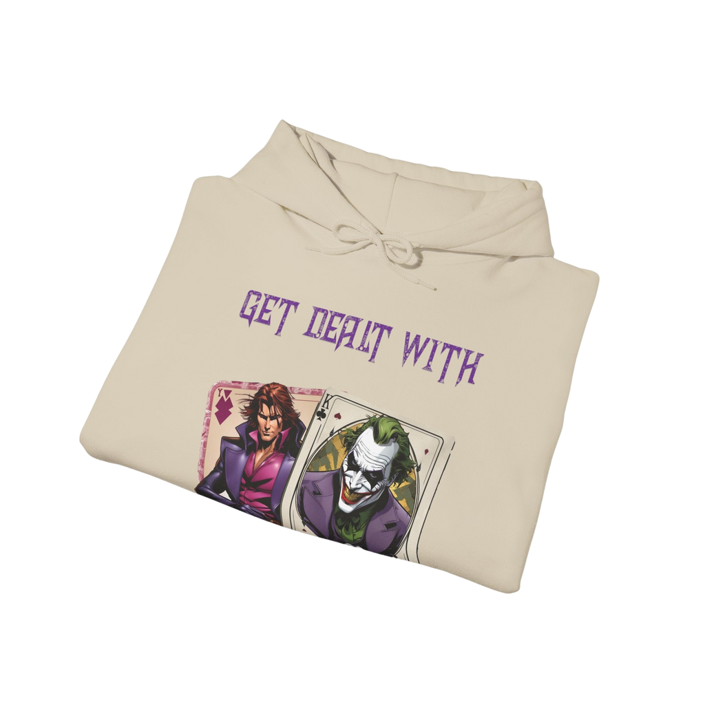 Get Dealt With Hoodie