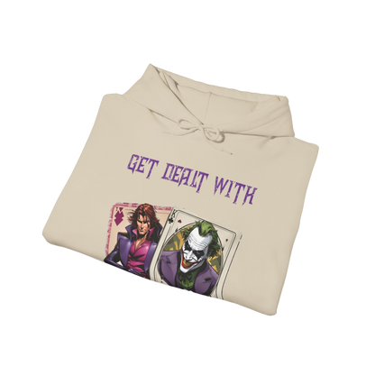 Get Dealt With Hoodie