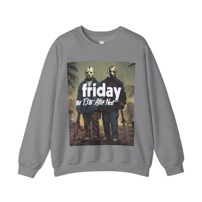 Friday 13th After Next Sweatshirt