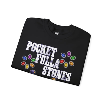 Pocket Fulla Stones Sweatshirt